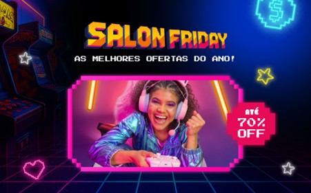 Salon Friday 2025: o mês mais beauty game do ano chegou com até 70% OFF!