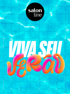Viva Seu Verão: Salon Line sempre tem um plano!